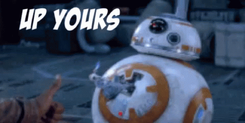 Bb8 Star Wars GIF - Bb8 Star Wars Up Yours GIFs