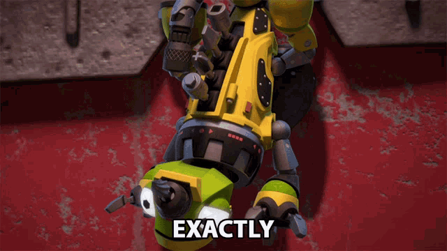 a yellow and green robot is upside down with the words exactly above it