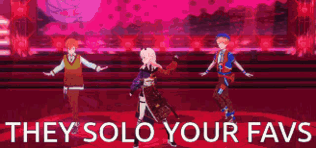a group of anime characters are dancing on a stage with the words they solo your favs above them .
