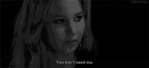 a black and white photo of a woman with the words " you don 't need me "