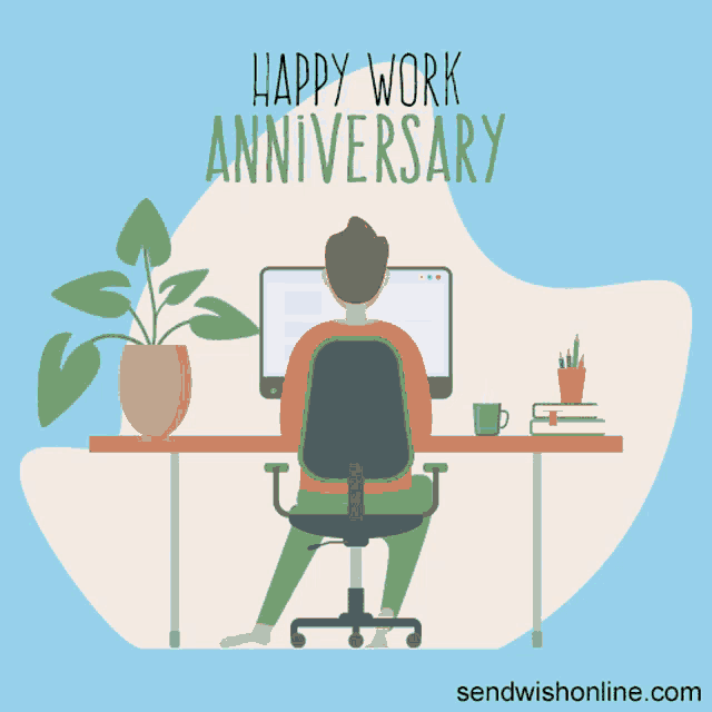 an illustration of a man sitting at a desk with a computer and the words happy work anniversary