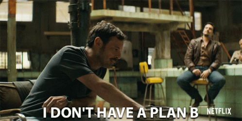 I Dont Have A Plan B Scoot Mcnairy GIF - I Dont Have A Plan B Scoot Mcnairy Walt Breslin GIFs