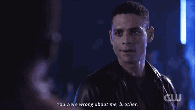 a man talking to another man with the words " you were wrong about me brother "