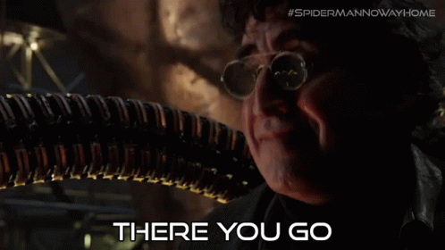 There You Go Doctor Octopus GIF - There You Go Doctor Octopus Doc Ock GIFs