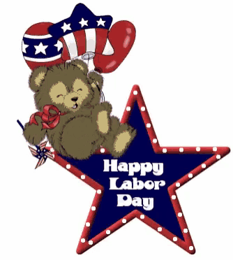 a teddy bear is sitting on a star with the words happy labor day written on it