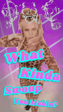 a poster with a woman in a leopard print and the words " what kinda swamp are you making "