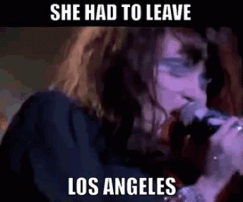 Los Angeles X Band GIF - Los Angeles X Band She Had To Leave GIFs