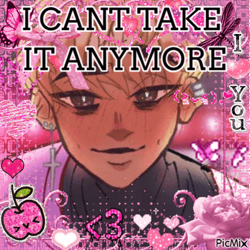 a picture of a boy with the words i can t take it anymore