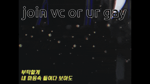 a poster that says " join vc or ur gay " on it