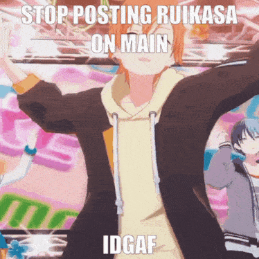 a picture of a anime character with a caption that says stop posting rukasa on main
