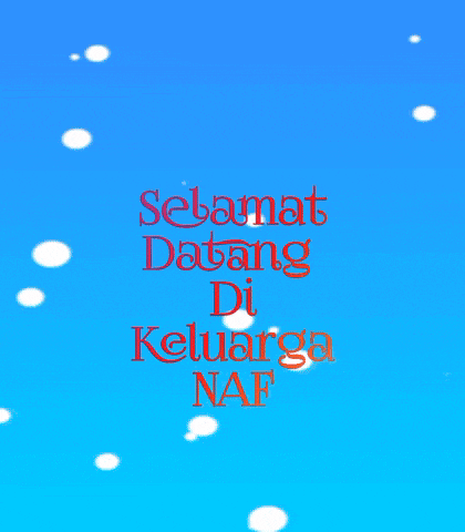 a blue background with the words selamat datang di keluarga naf in red