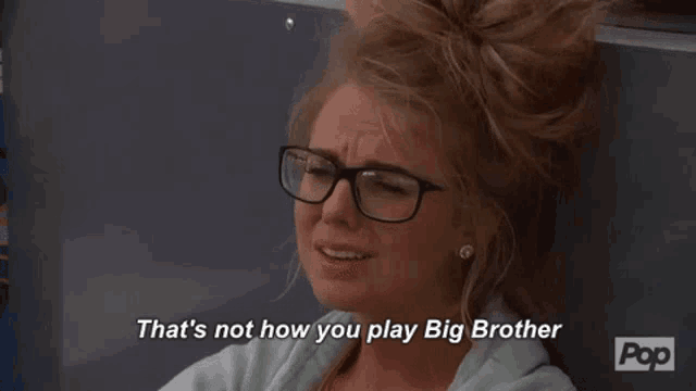 a woman wearing glasses is crying and saying that 's not how you play big brother .