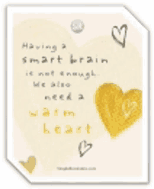 a card that says having a smart brain is not enough
