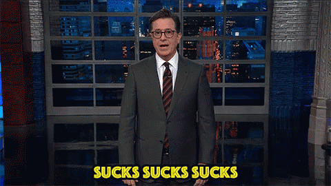 Sucks To Suck GIF - Stephen Colbert Sucks Sucks Sucks Sucks GIFs