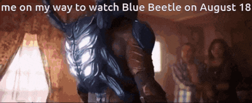 a movie poster for blue beetle on august 18th
