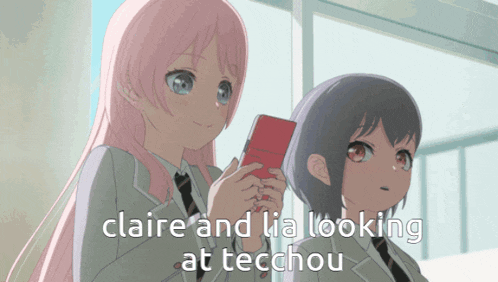 claire and lia are looking at tecchou in a picture