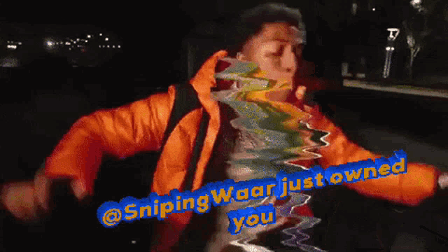 a man in an orange jacket with the words sniping waar just owned you above him