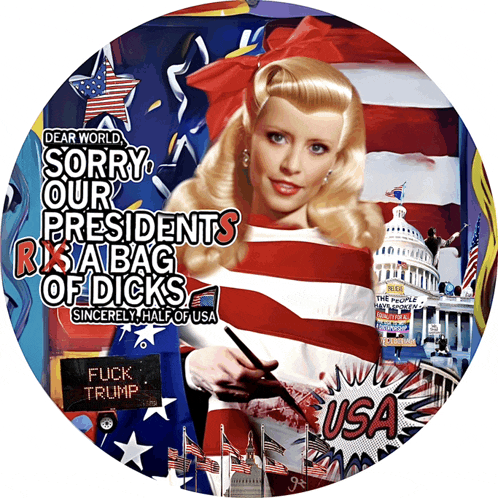 a poster that says dear world sorry our presidents is a bag of dicks