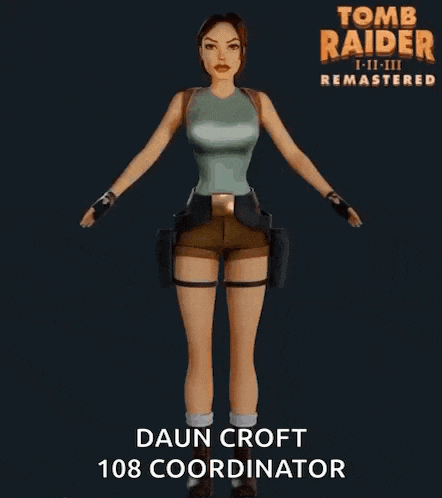 daun croft is the 108 coordinator of tomb raider remastered