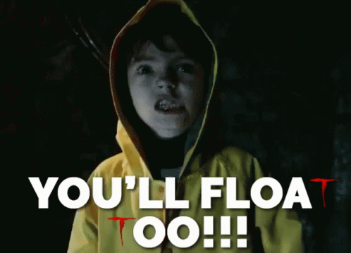 You'Ll Float Too! GIF - It Movie It Movie Gi Fs Angry GIFs