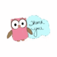 a pink owl is standing next to a thank you speech bubble .