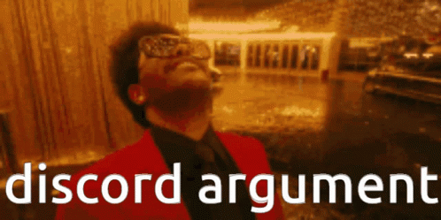 Discord Argument GIF - Discord Argument Weeknd GIFs