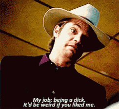 a man in a cowboy hat says " my job being a dick "