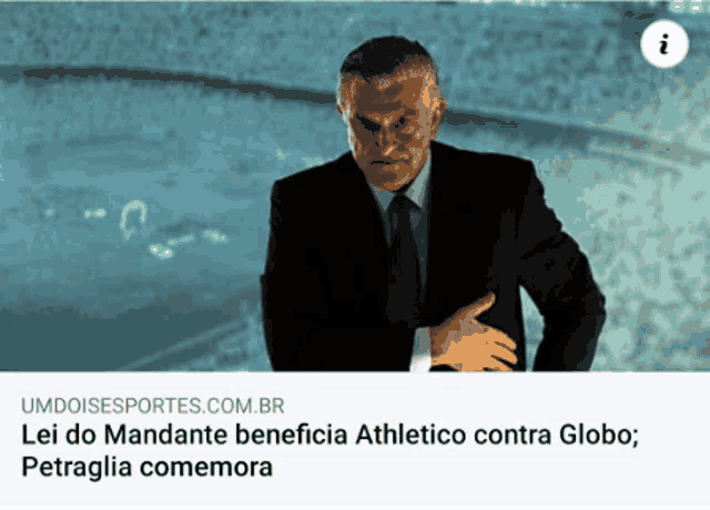 a picture of a man in a suit and tie with the words lei do mandante beneficia athletico contra globo