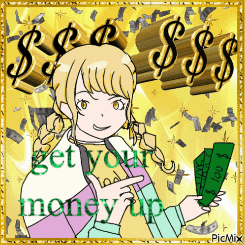 a picture of a girl holding money with the words get your money up below her