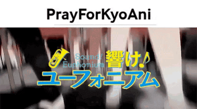 a poster that says prayforkyoani with a picture of a euphonium