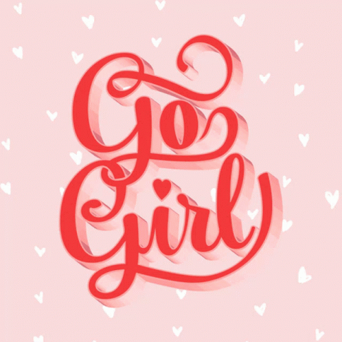 Go Girl Motivation GIF - Go Girl Motivation Move GIFs