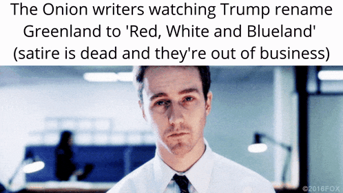 the onion writers are watching trump rename greenland to red white and blueland