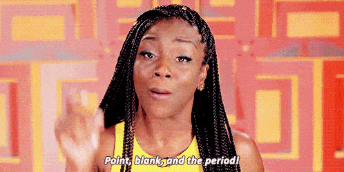 Point Blank And The Period Point Blank Period GIF - Point Blank And The Period Point Blank Period GIFs