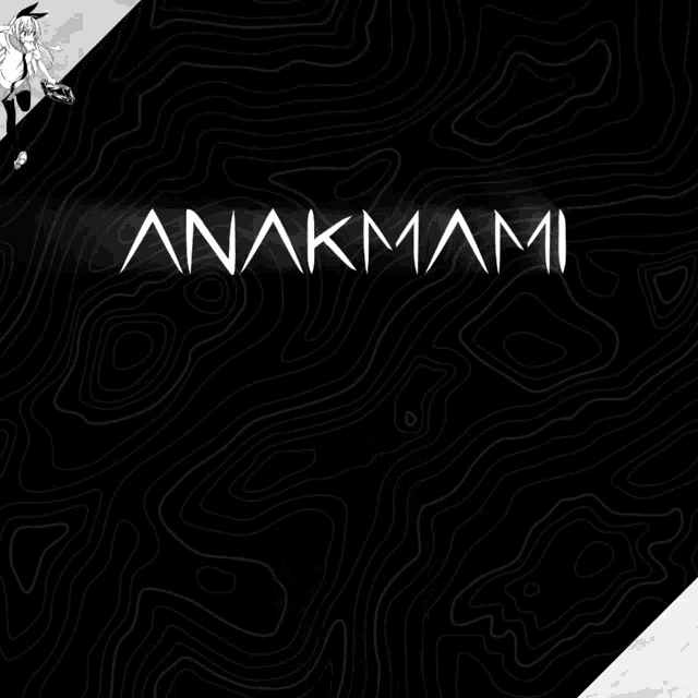 a black and white drawing of a girl with anakmami written in white