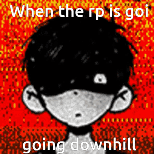 when the rp is go i going downhill is written on a red background
