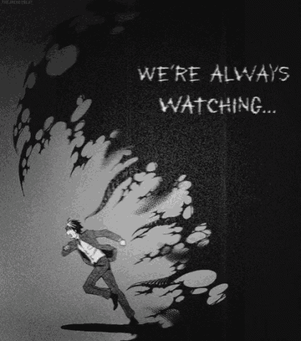 a black and white drawing of a man running and the words " we 're always watching "