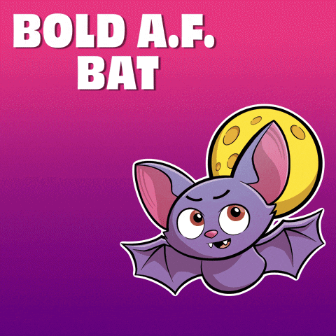 a cartoon bat with the words bold a.f. bat on the bottom