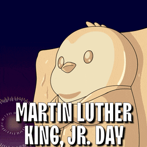 a poster for martin luther king jr. day with a bird