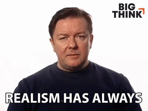 Realism Has Always Been Important To Me Ricky Gervais GIF - Realism Has Always Been Important To Me Ricky Gervais Big Think GIFs