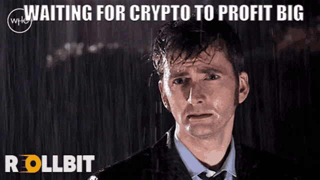 a man in a suit and tie is standing in the rain with the words " waiting for crypto to profit big " above him