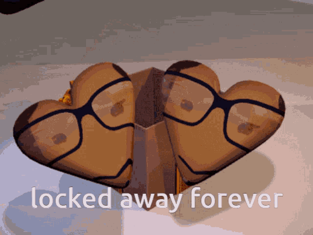a picture of two hearts with glasses and the words locked away forever