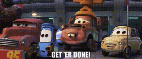 a group of cars are standing next to each other with the words get 'er done on the bottom