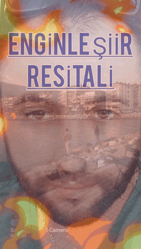 a poster with a man 's face and the words enginesir resitali on it