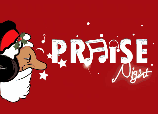 a poster for praise night with a cartoon santa