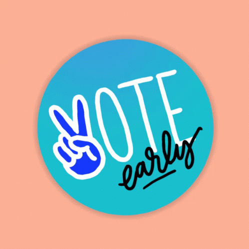 Vote Early Button Go Vote GIF - Vote Early Button Go Vote Get Out The Vote GIFs