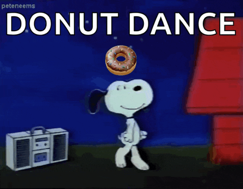 a cartoon of snoopy dancing with a donut and the words donut dance below him