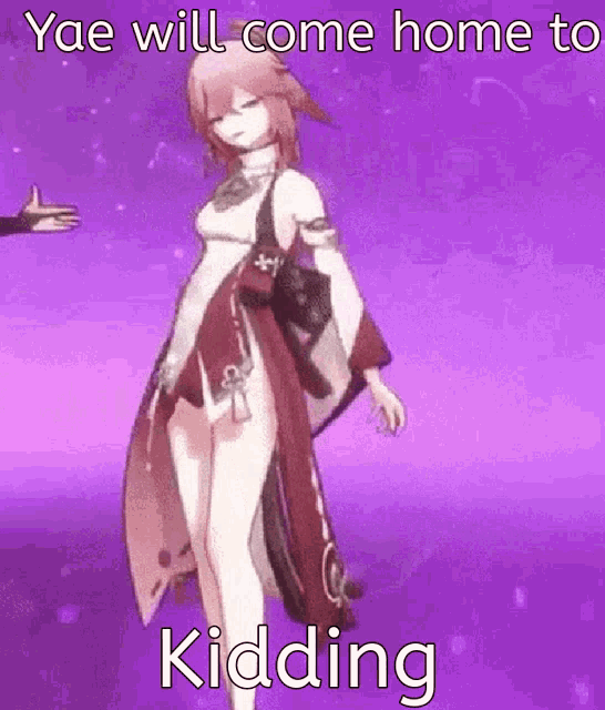 a girl in a kimono is standing in front of a purple background and says `` yae will come home to kidding '' .