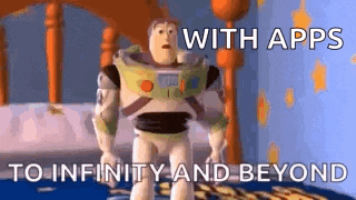buzz lightyear from toy story is standing next to a bed with a caption that says `` with apps to infinity and beyond '' .