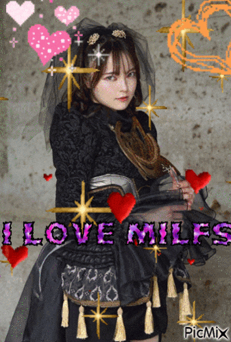 a picture of a woman with the words i love milfs on the bottom