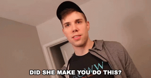 Did She Make You Do This Did She Force You GIF - Did She Make You Do This Did She Force You Vlogsquad GIFs